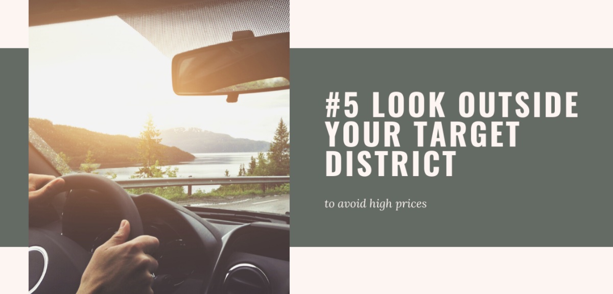 #5 Look Outside Your Target District